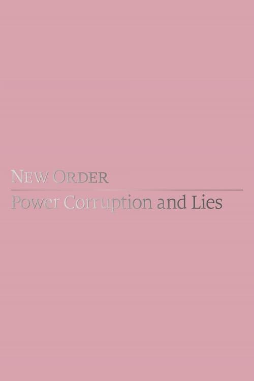 New Order: Power, Corruption & Lies poster