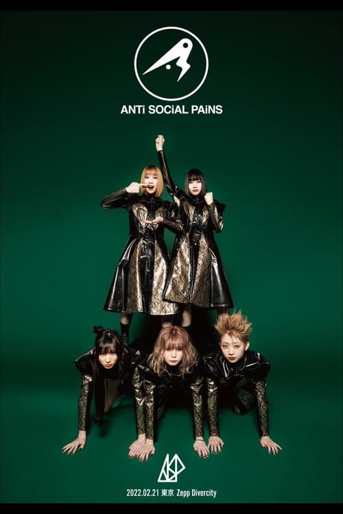 ASP "ANTi SOCiAL PAiNS" at Zepp DiverCity poster