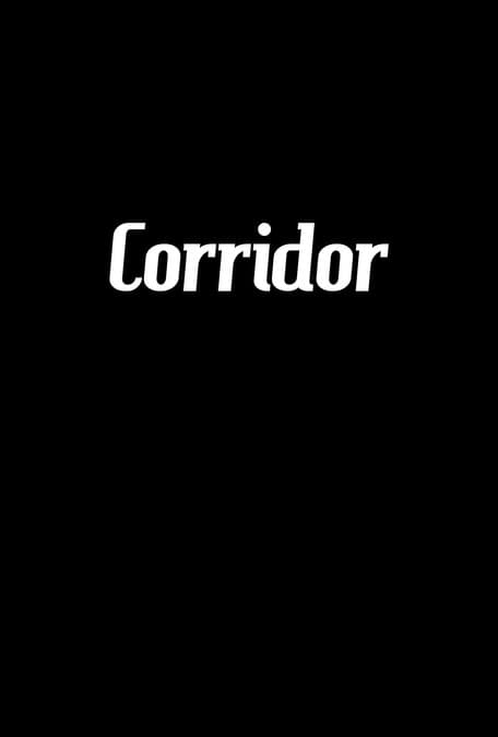 Corridor poster