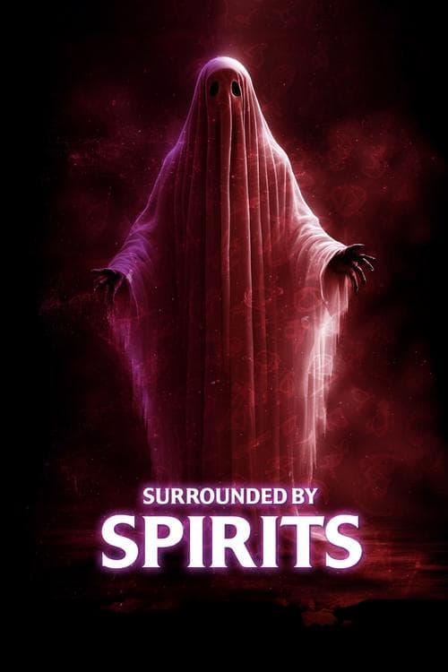 Surrounded by Spirits poster