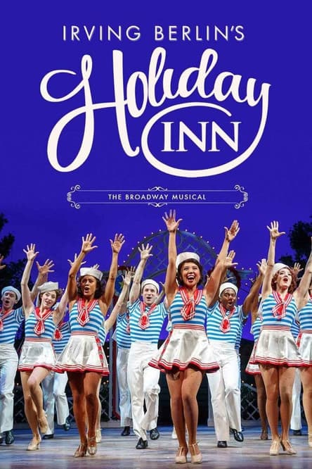 Irving Berlin's Holiday Inn poster