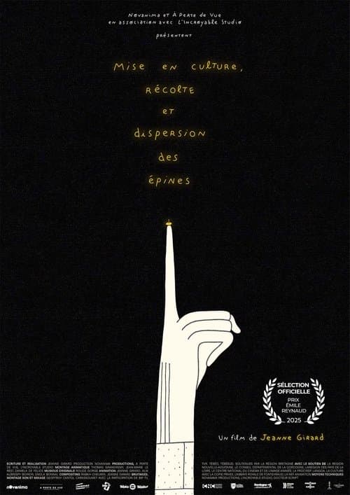 Mise en culture, récolte et dispersion des épines