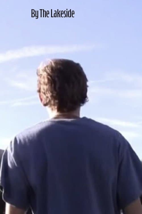 By The Lakeside poster