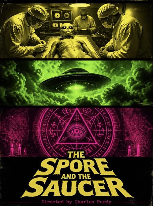 The Spore and the Saucer poster