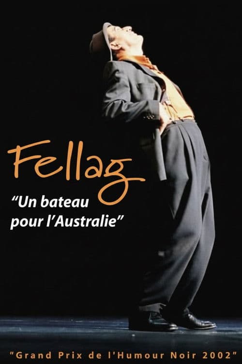 Fellag: Un bateau pour l'Australie poster