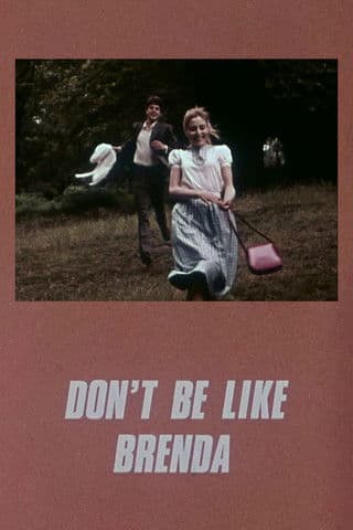 Don't Be Like Brenda poster