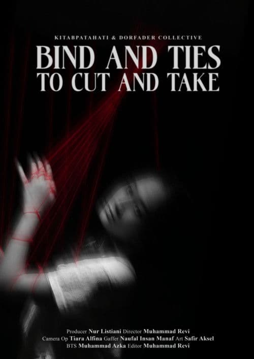Bind and Ties to Cut and Take poster