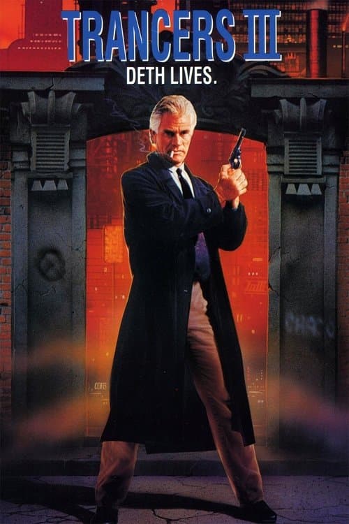 Trancers 3: Deth Lives poster
