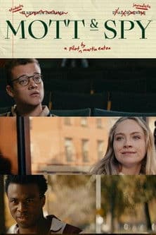 Mott & Spy poster