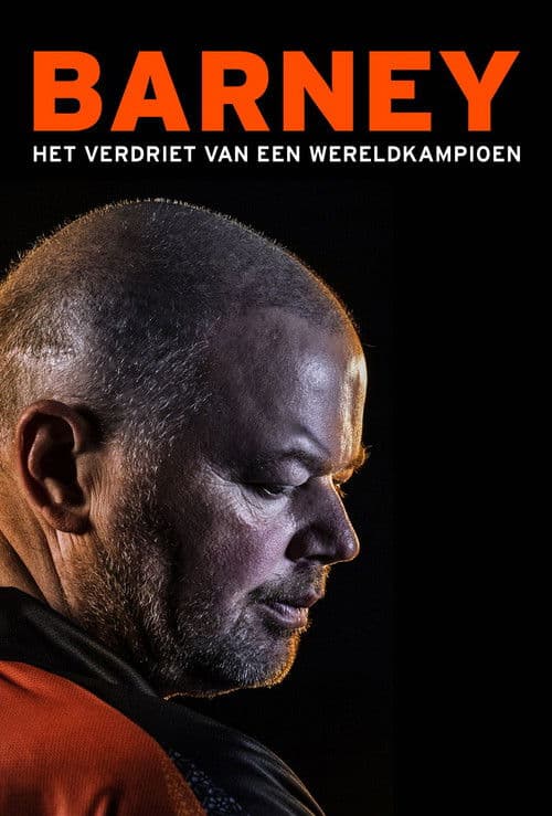 Barney: Het Verdriet van een Wereldkampioen poster