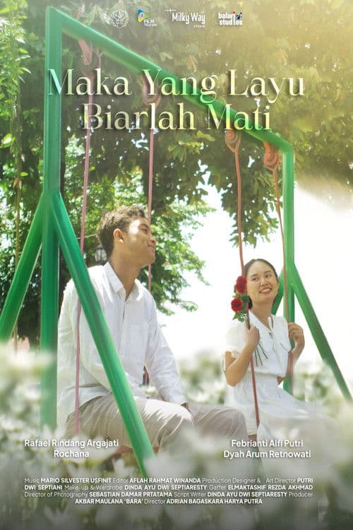 Maka yang Layu Biarlah Mati poster