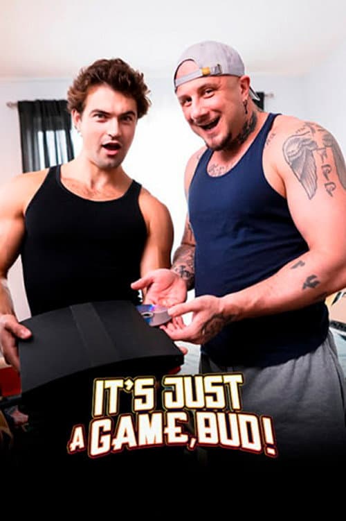 It's Just a Game, Bud poster