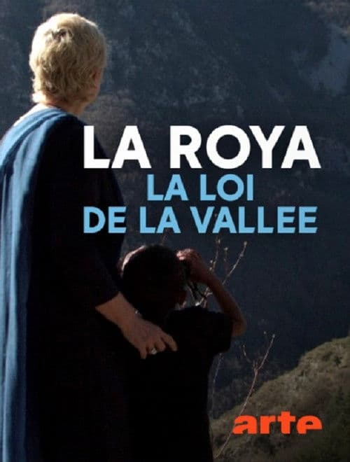 La Roya: la loi de la vallée poster