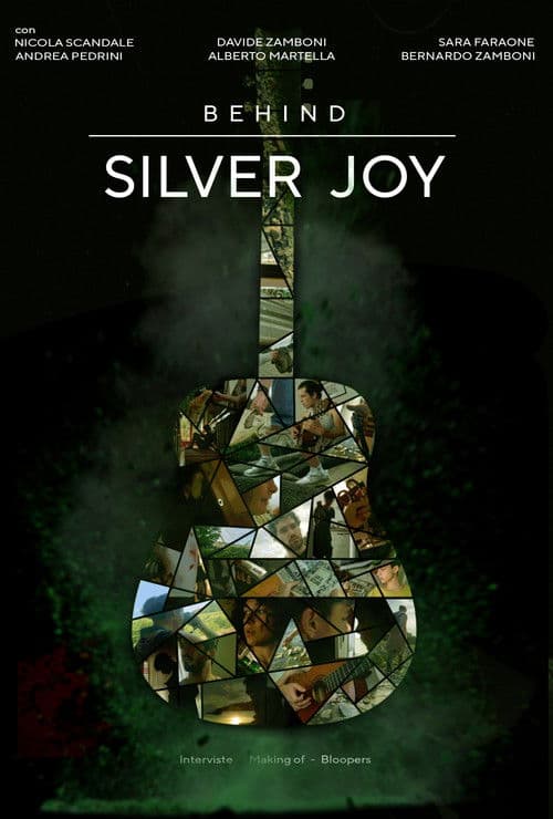 Behind SILVER JOY poster
