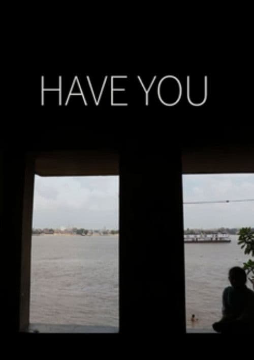 Have You poster