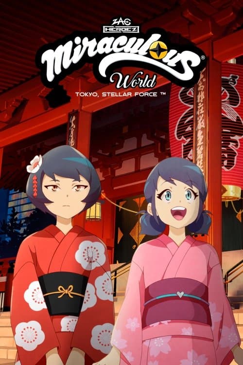 Miraculous World: Tokyo, Stellar Force poster