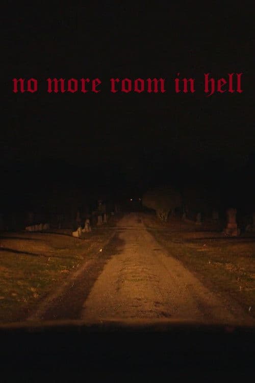 no more room in hell poster