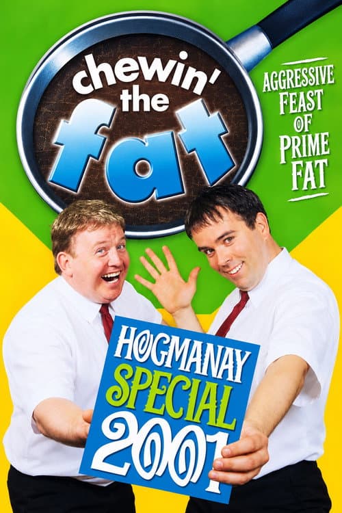 Chewin' the Fat: Hogmanay Special 2001 poster