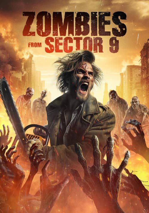 Zombies from Sector 9 poster