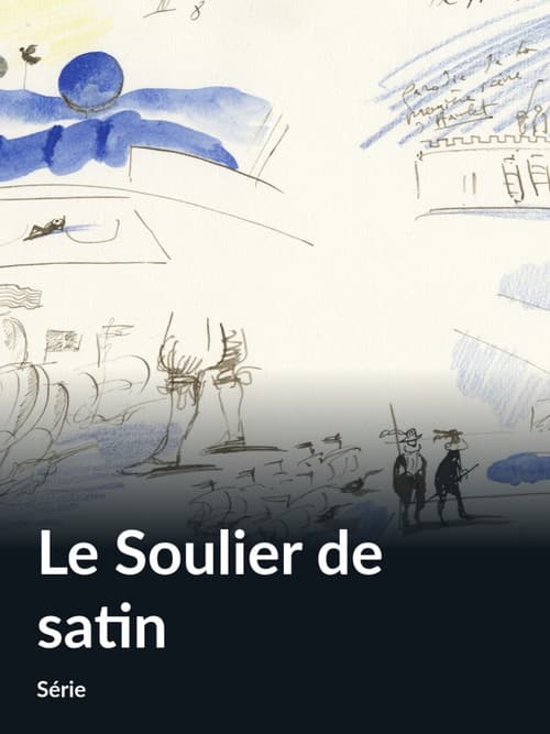Le Soulier de Satin poster