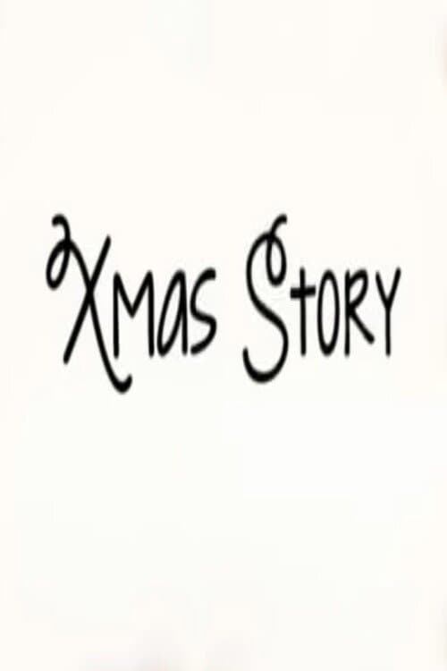 Xmas Story poster