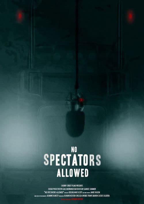 No Spectators Allowed poster