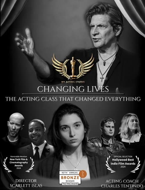 Changing Lives - The Acting Class That Changed Everything poster