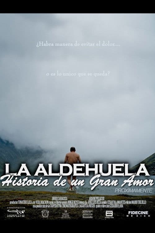 La Aldehuela: Historia de un Gran Amor poster