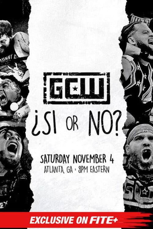 GCW Si or No? poster