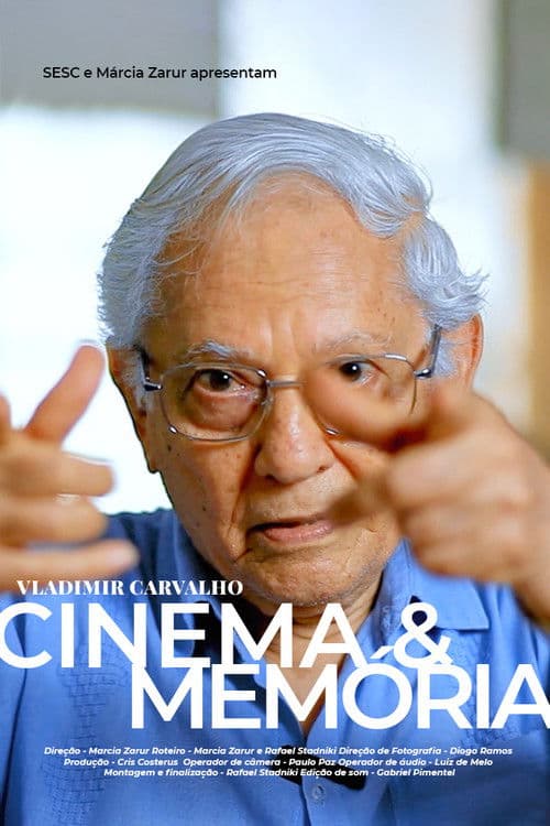 Vladimir Carvalho, Cinema e Memória poster