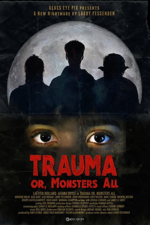 Trauma, or Monsters All poster