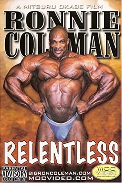 Ronnie Coleman: Relentless poster