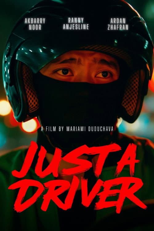 Just a Driver poster