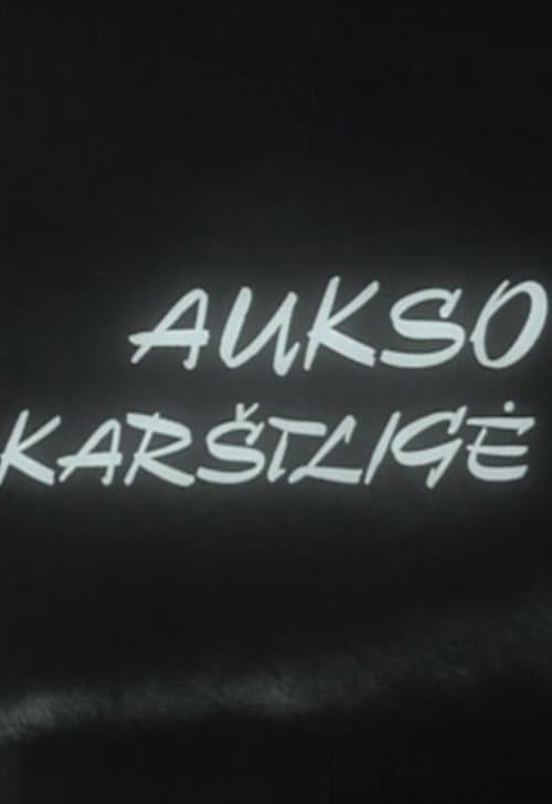 Aukso karštligė poster