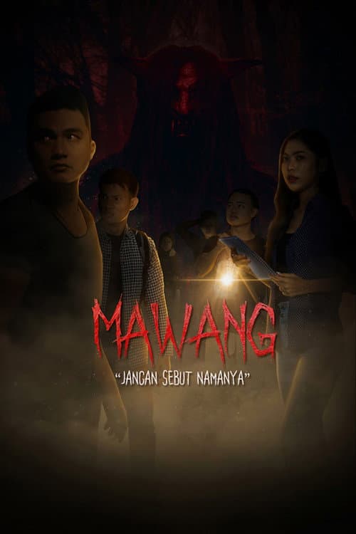 Mawang: Jangan Sebut Namanya poster