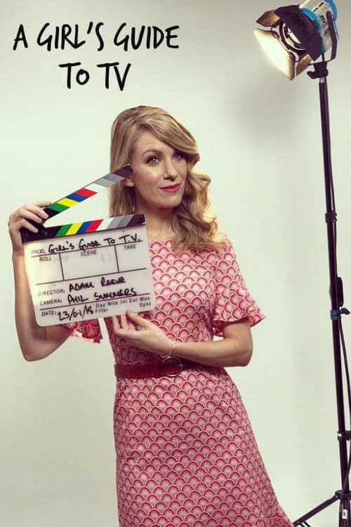 A Girl's Guide To TV poster