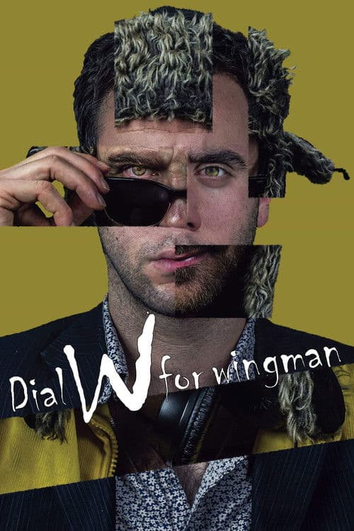 Dial W for Wingman poster