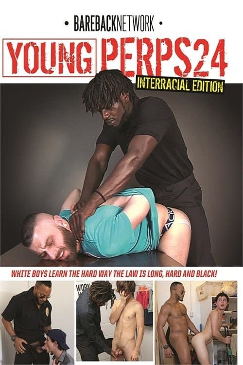 Young Perps 24: Interracial Edition poster