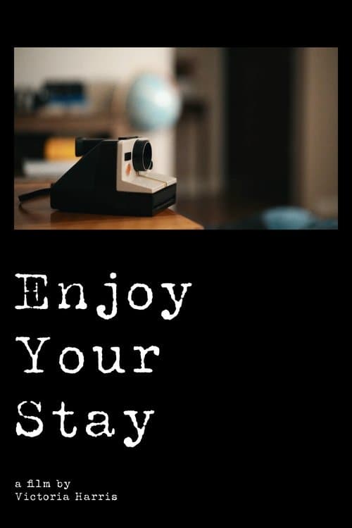 Enjoy Your Stay poster