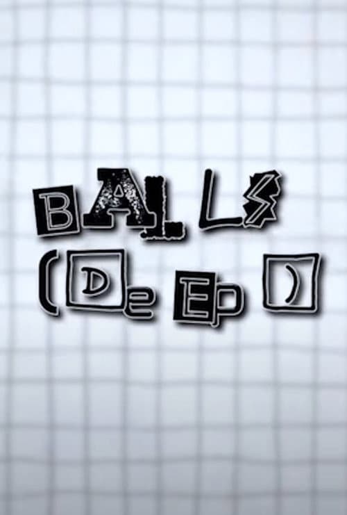 Balls [Deep] poster