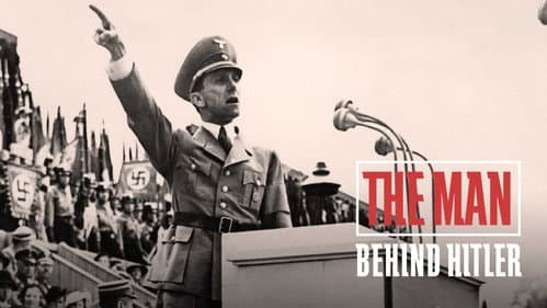 The Man Behind Hitler poster