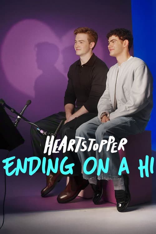 Heartstopper: Ending on a Hi poster