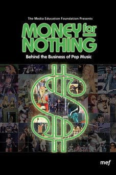 Money for Nothing: Behind the Business of Pop Music poster