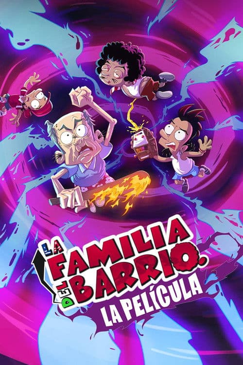 La Familia del Barrio: La Película poster