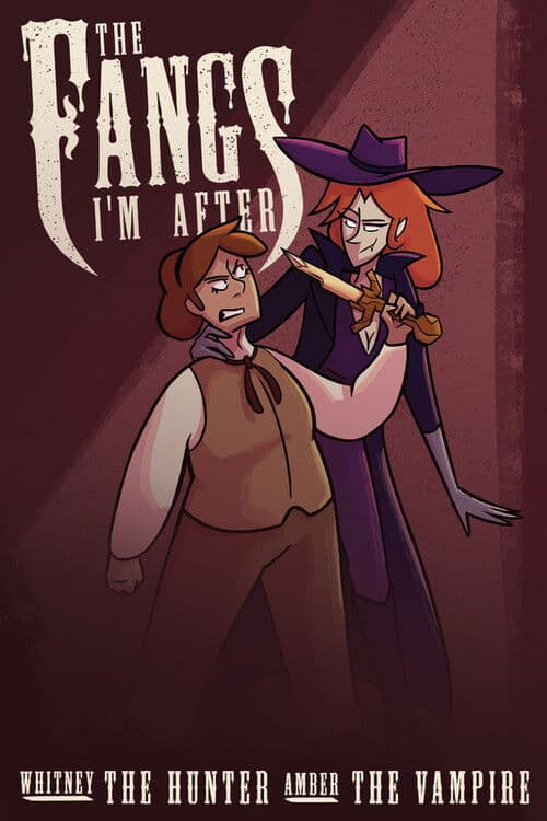 The Fangs I'm After poster