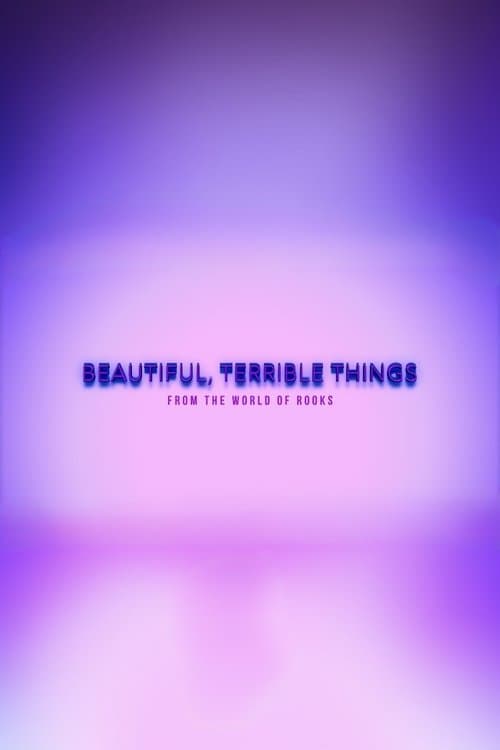 Beautiful, Terrible Things poster