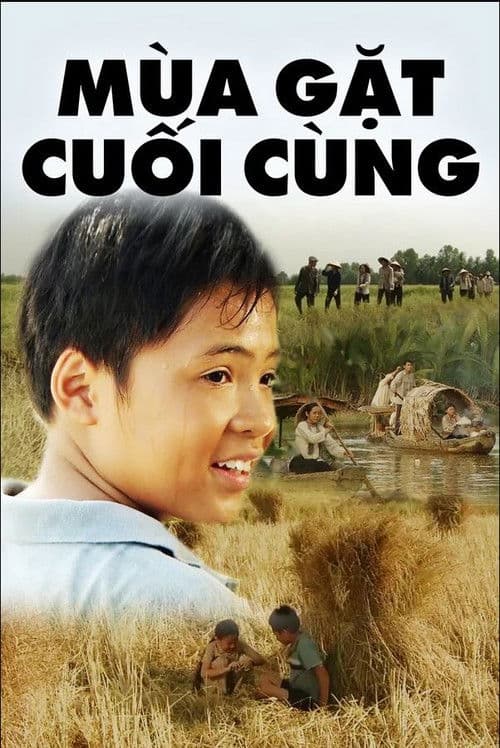 Mùa Gặt Cuối Cùng poster