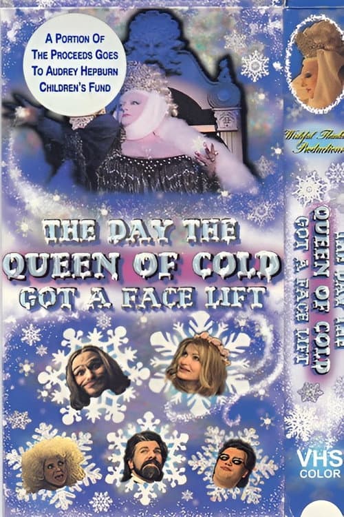 The Day The Queen of Cold Got a Facelift poster