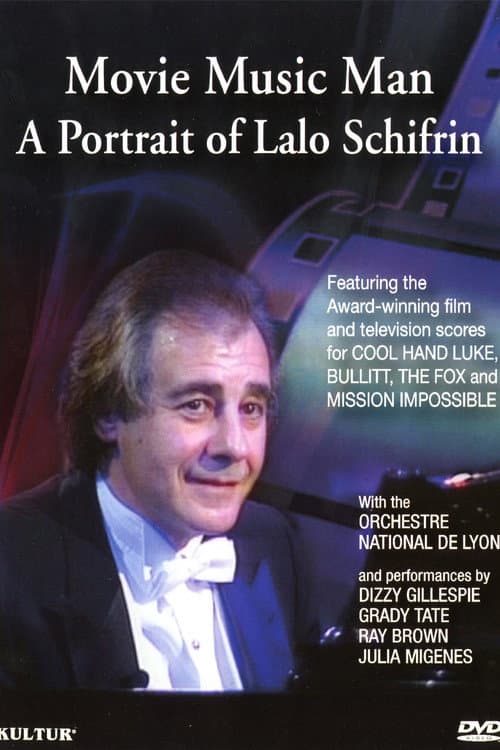 Movie Music Man: A Portrait of Lalo Schifrin poster