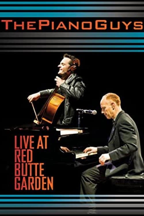 The Piano Guys: Live at Red Butte Garden poster